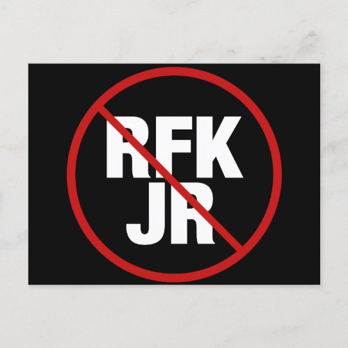 Anti RFK Jr Vote Against Robert F Kennedy Postcard