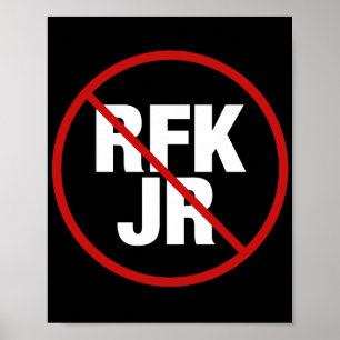 Anti RFK Jr. Vote Against Robert F. Kennedy Yard Poster