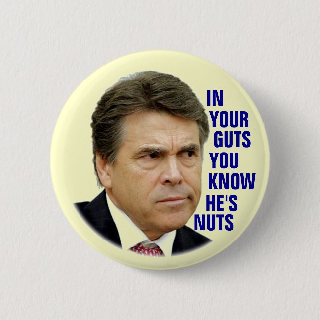 Anti-Rick Perry 2012 Pinback Button (Front)