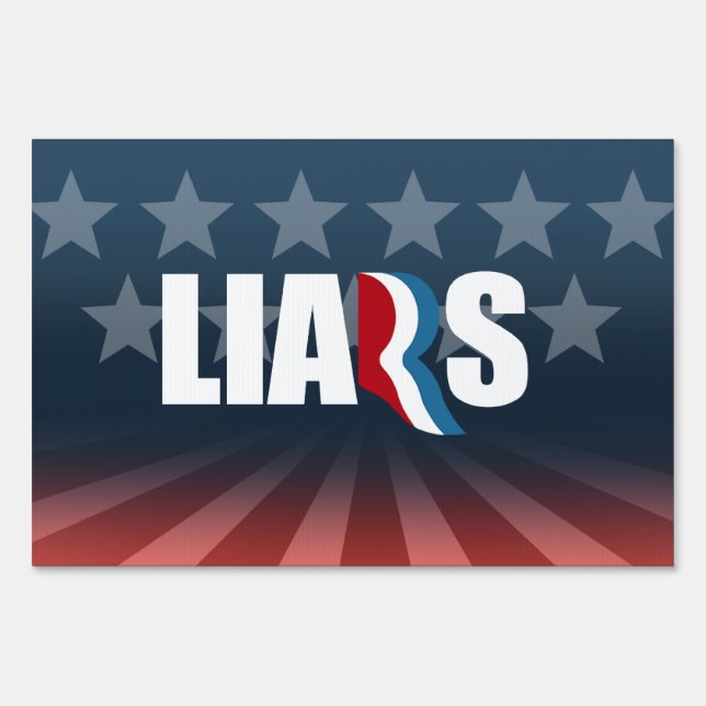 Anti-Romney - ROMNEY IS A LIAR.png Yard Sign (Front)