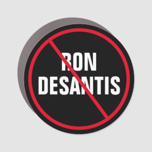 Anti Ron DeSantis Florida Democrat Political Car Magnet