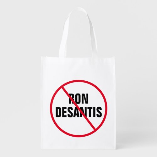 Anti Ron DeSantis Florida Democrat Political Grocery Bag