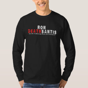 Anti Ron Desantis Florida Governor T-Shirt