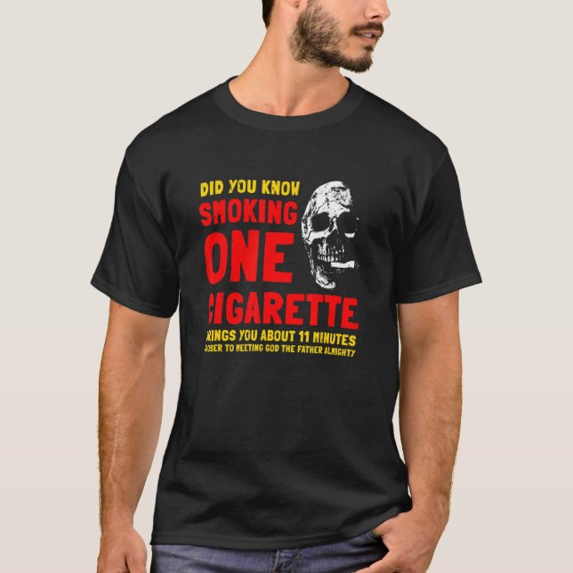   anti smoking Smoking Brings you Closer to our Ma T-Shirt (Front)