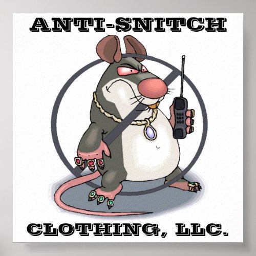 Anti_Snitch Giant No Rats Wall Poster