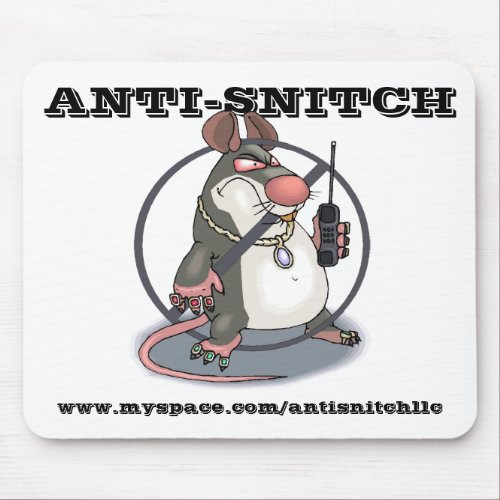 Anti_Snitch No Rats Mousepad