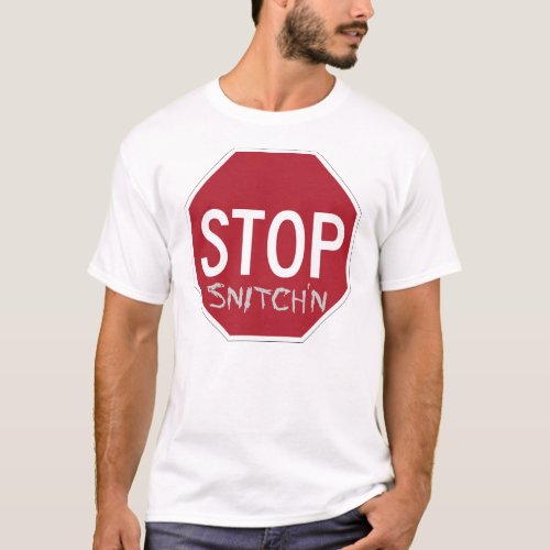 Anti_Snitch Original Stop Snitchn T_Shirt