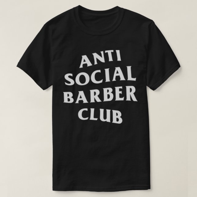 Anti Social Barber Club White Logo (Front + Back)  T-Shirt (Design Front)
