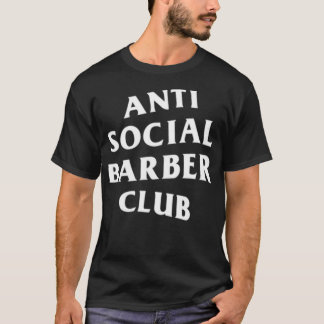 Anti Social Barber Club White Logo (Front + Back) T-Shirt
