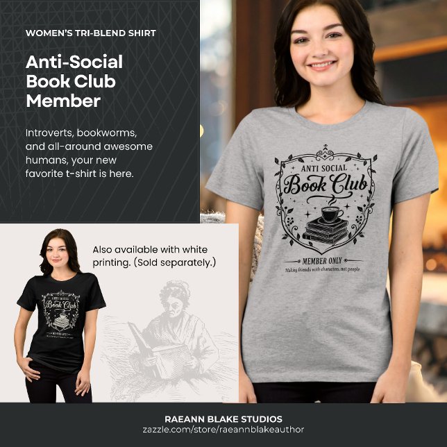Anti-Social Book Club Member Women's (Black Print) Tri-Blend Shirt (Creator Uploaded)