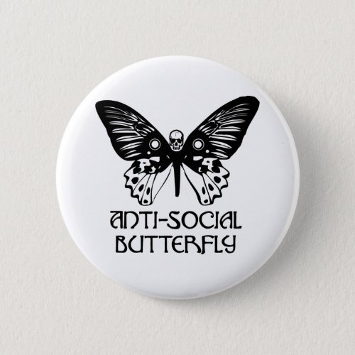 Anti_Social Butterfly Button