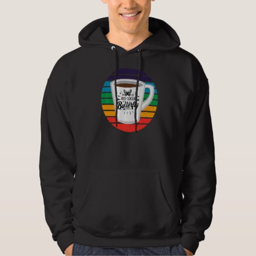 Anti Social Butterfly Coffee  with Mug and Rainbow Hoodie