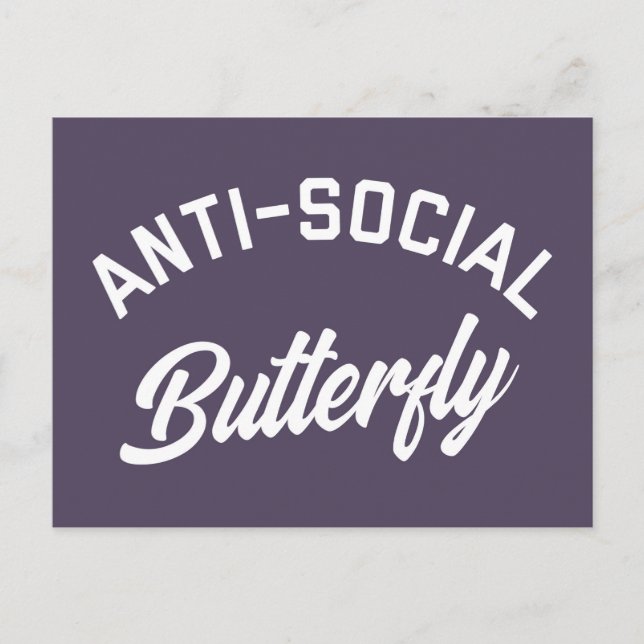 Anti-Social Butterfly Funny Quote Postcard (Front)