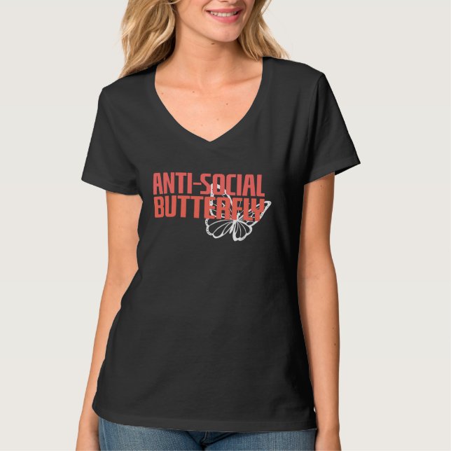 Anti Social Butterfly  Introvert Social Distancing T-Shirt (Front)