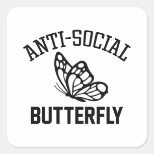 Anti-Social Butterfly Square Sticker