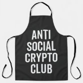 https://rlv.zcache.com/anti_social_crypto_club_apron-rd3adacf550e54382970d28d572433650_qzllg_166.jpg?rlvnet=1