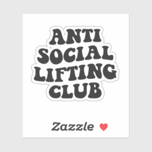 Anti Social Lifting Club Funny Gym Fitness Lover Sticker