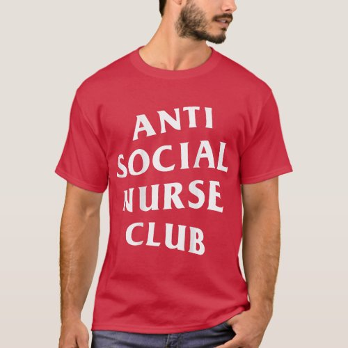 Anti Social Nurse Club White Front  Back T_Shirt