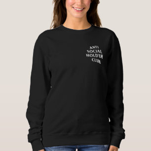 Anti Social Texas Hold'em Club White (Front + Back Sweatshirt