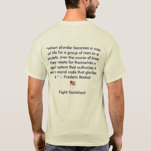 Anti-Socialism Bastiat T-Shirt
