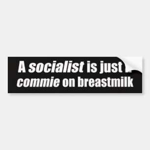 anti-socialism bumper sticker