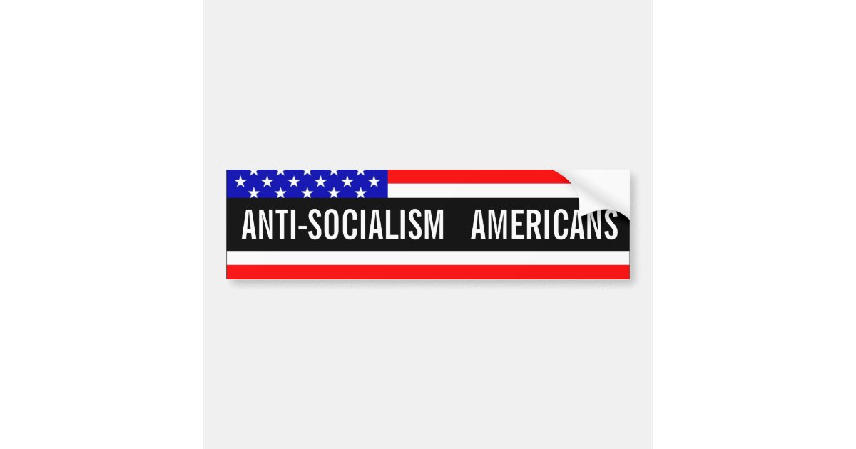 AntiSocialism Bumper Sticker Zazzle