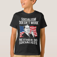 Anti Socialism Doesn't Work Socialists Capitalism 