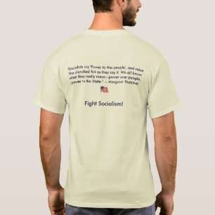 Anti-Socialism Margaret Thatcher T-Shirt