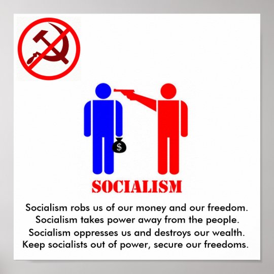 Anti-Socialism Poster | Zazzle.com