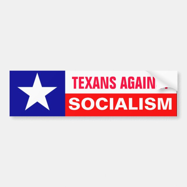 Anti-Socialism Texans Bumper Sticker (Front)