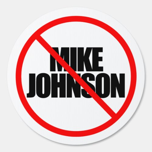 Anti Speaker Johnson Sticker Sign