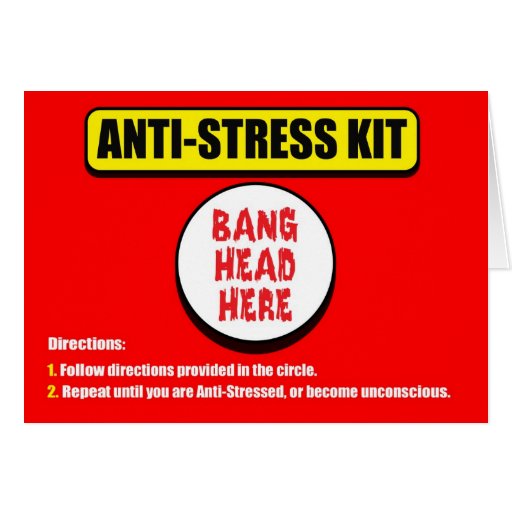 Anti Stress Kit Greeting Card | Zazzle