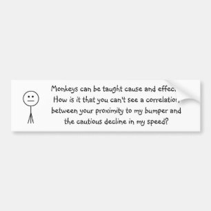 Anti-tailgating Bumper Sticker