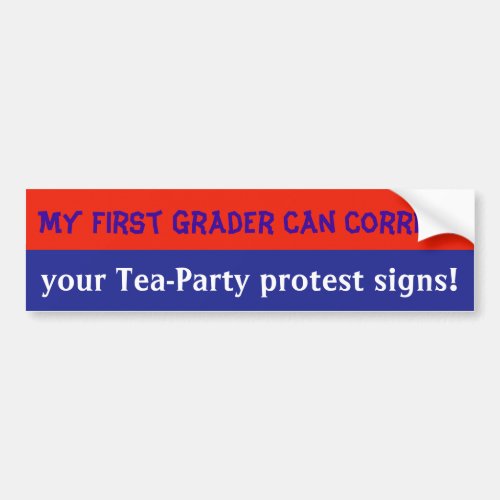 anti_Tea Party bumpersticker Bumper Sticker