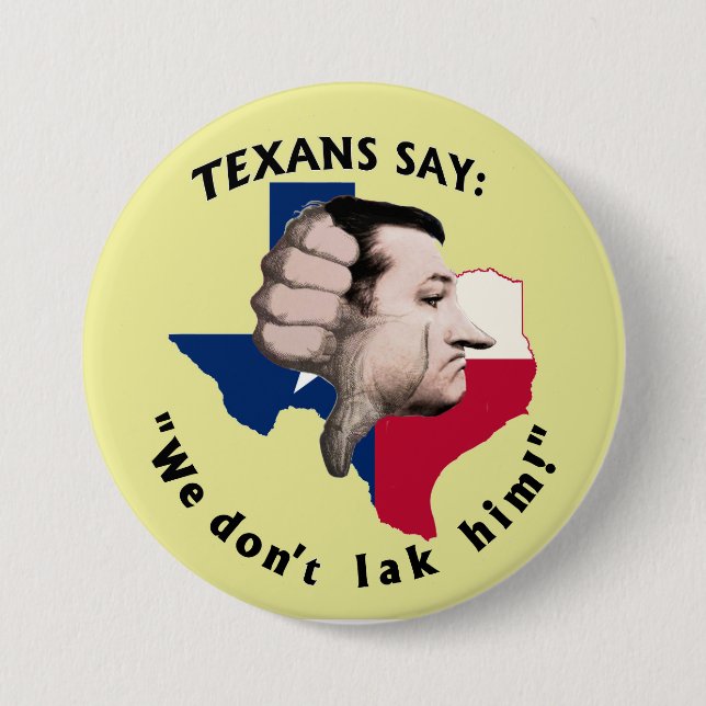 Anti-Ted Cruz for president Pinback Button (Front)