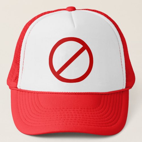 Anti_ Template Circle with Slash Template Trucker Hat