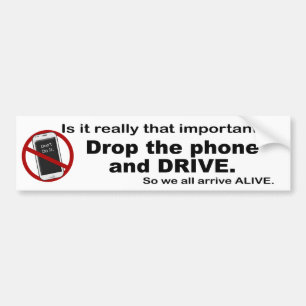Anti Text and Driving Bumper Sticker