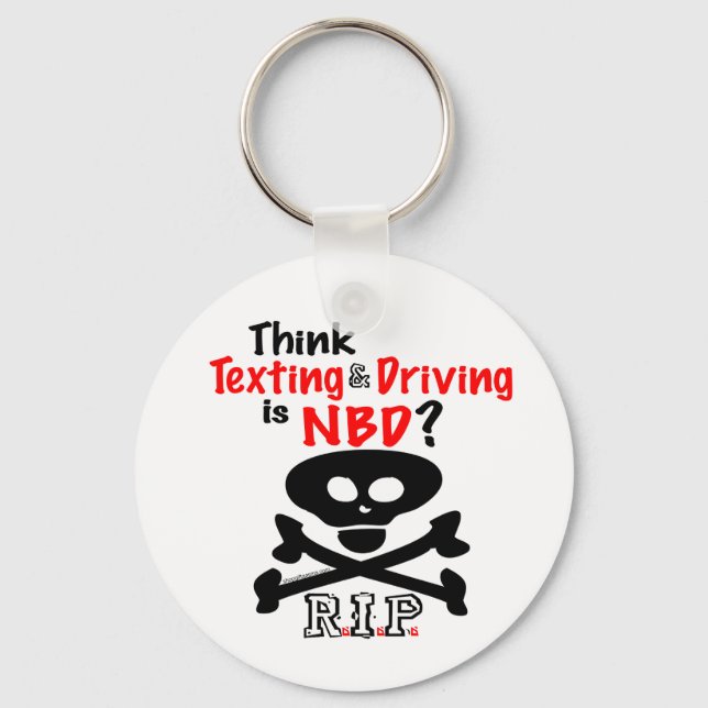 Anti-Texting While Driving Keychain (Front)