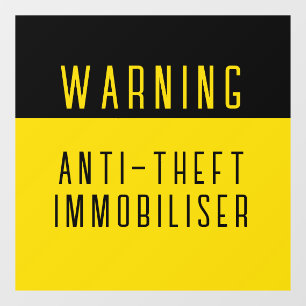 ANTI-THEFT IMMOBILZER SECURITY SIGN CAR BOAT TRUCK