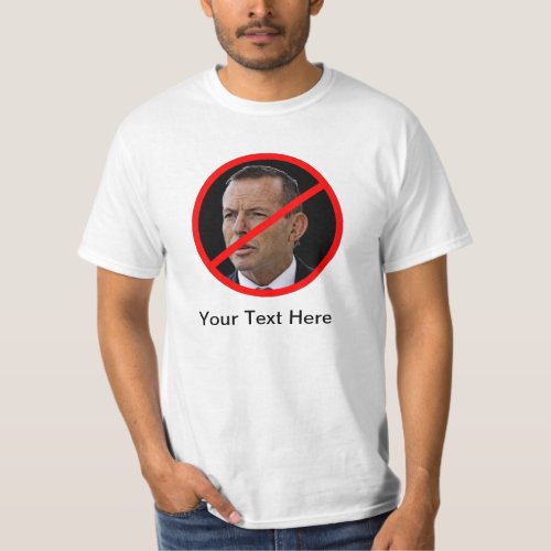 Anti Tony Abbott T_Shirt