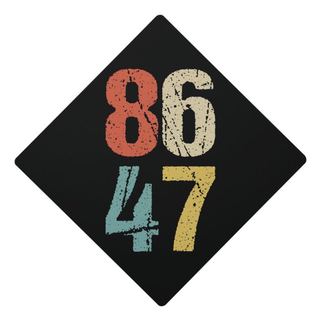 Anti-Trump - 86 47 I Graduation Cap Topper (Front)