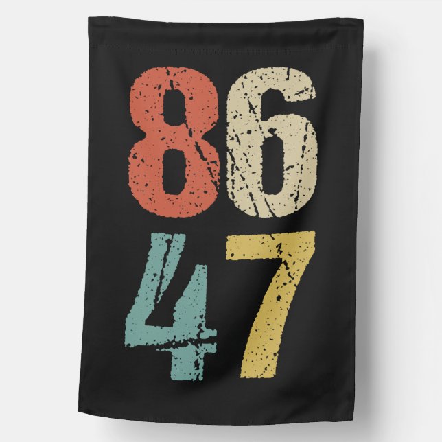 Anti-Trump - 86 47 I House Flag (Front)