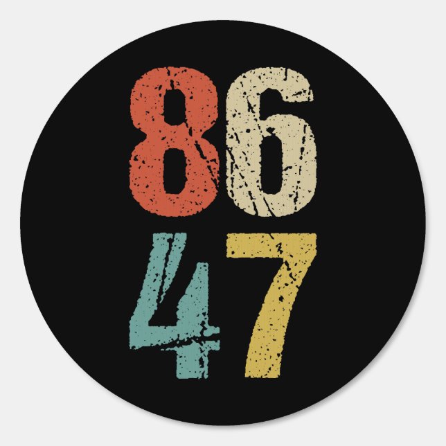 Anti-Trump - 86 47 I Sign (Front)