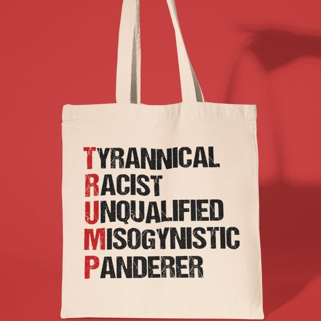 Anti Trump Acrostic Funny Political Tote Bag (Creator Uploaded)