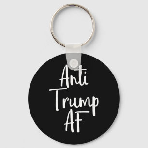 Anti Trump Af Shirt Resist 45 Impeach Protest 2 Keychain