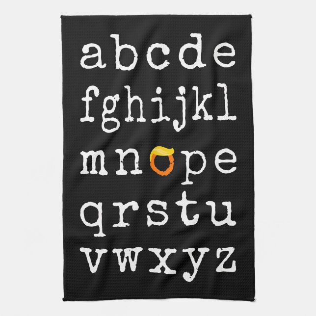 Anti-Trump Alphabet - Nope V Kitchen Towel (Vertical)