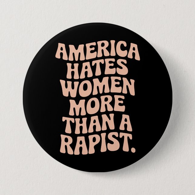 Anti Trump Anti MAGA Protest Feminist Activist  Button (Front)