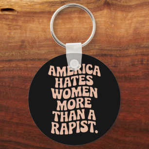 Anti Trump Anti MAGA Protest Feminist Activist Keychain