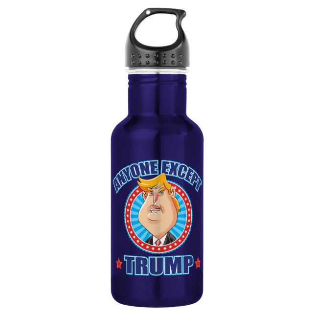 Anti-Trump Anyone Except Donald Trump Stainless Steel Water Bottle (Front)