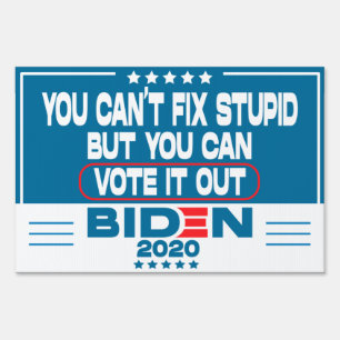 Anti Trump, Biden 2020 vote blue Sign